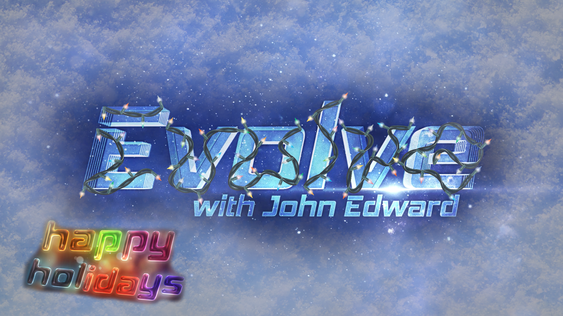 Evolve: 2022 Happy Holidays